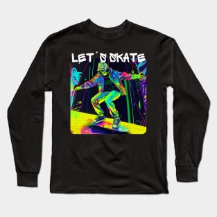 Lets Skate - Cool skater on the street - Graffiti Style 4 Long Sleeve T-Shirt